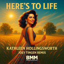 Here's To Life (Joey Tingen Remix)