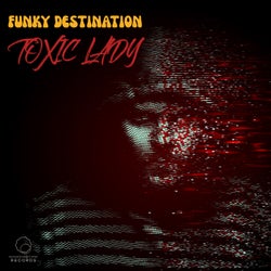 Toxic Lady