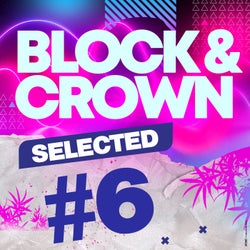 Block & Crown - Selected #6