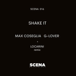 Shake It (Locarini Remix)