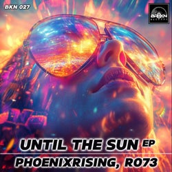 Until The Sun EP