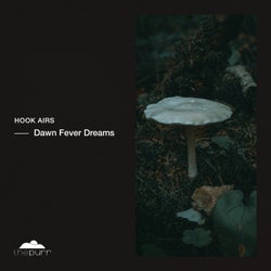 Dawn Fever Dreams