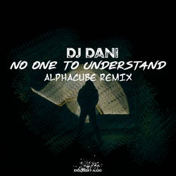 No One to Understand (Alphacube Remix)
