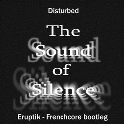 The Sound Of Silence (Version Frenchcore)