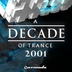 A Decade Of Trance - 2001