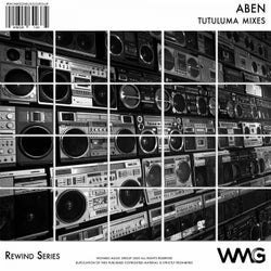 Rewind Series: ABEN - Tutuluma Mixes