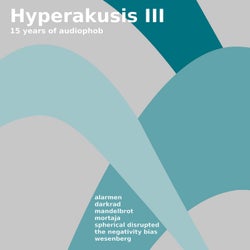 Hyperakusis III