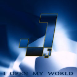 I Open My World