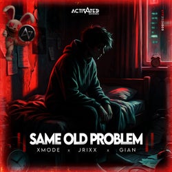 SAME OLD PROBLEM (Extended)
