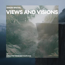 Views and Visions / Forgotten Voices