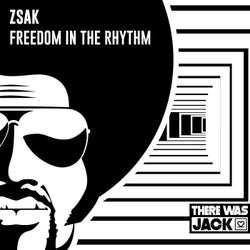 Freedom In The Rhythm (Extended Mix)
