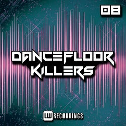 Dancefloor Killers, Vol. 08