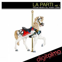La Parti Vol. 1 (House Music All Night Long)