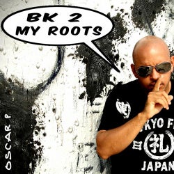 BK 2 My Roots