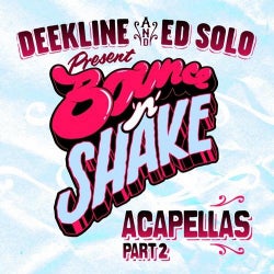 Bounce N Shake Acapellas Part 2