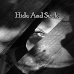 Hide and Seek