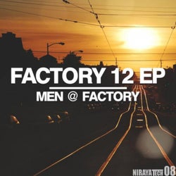 Factory 12 Ep