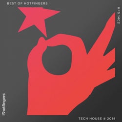 Best Of Hotfingers Tech House 2014