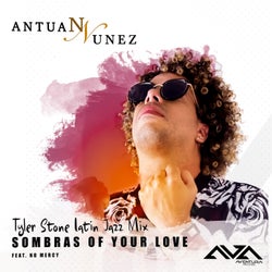 Sombras of Your Love (feat. No Mercy) [Tyler Stone Latin Jazz Mix]
