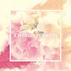 A Myriad Flowers