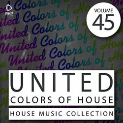 United Colors Of House Vol. 45