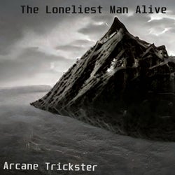 The Loneliest Man Alive