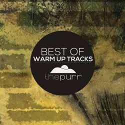 Best of the Purr Warm Up Tracks