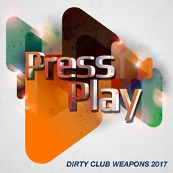 Dirty Club Weapons 2017