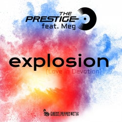 Explosion (Love In Devotion) (feat. Meg)