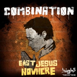 East Jesus Nowhere