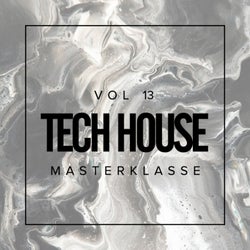 Tech House Masterklasse, Vol.13