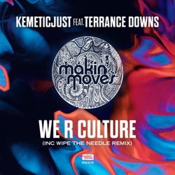 We R Culture (feat. Terrance Downs)