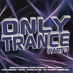 Only Trance Part 3