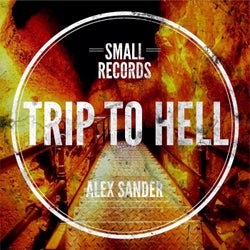 Trip To Hell - EP
