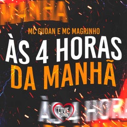 As 4 Horas da Manhã