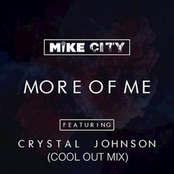 More of Me (feat. Crystal Johnson) [Cool Out Mix]