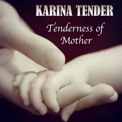 Tenderness of Mother