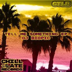Tell Me Something EP