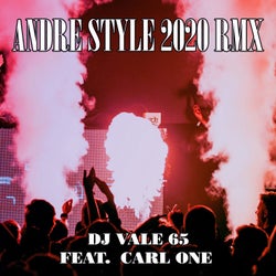 Andre Style 2020 Rmx