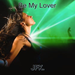 Be My Lover (Radio Edit)
