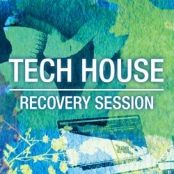 Recovery Session: Tech House