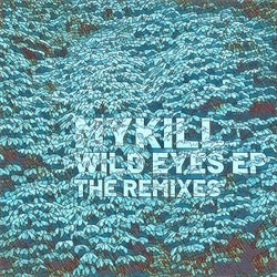 Wild Eyes EP: The Remixes