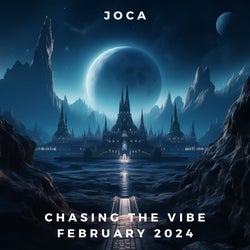 Chasing The Vibe February 2024
