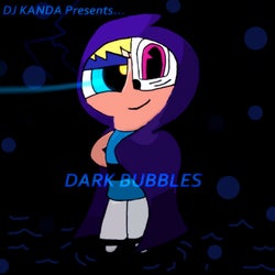 DARK BUBBLES