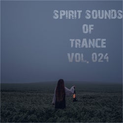 Spirit Sounds of Trance, Vol. 24