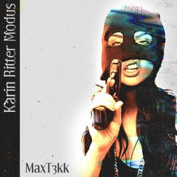 Karin Ritter Modus (feat. MaxT3kk)