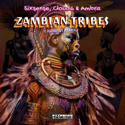 Zambian Tribes (Ambient Remix)