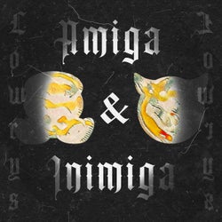 Amiga & Inimiga
