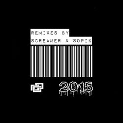 Remixes by Screamer,Sopik 2015