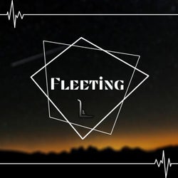 Fleeting